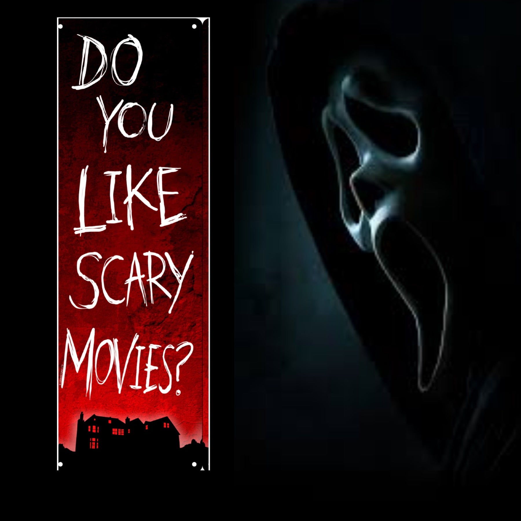 Do You Like Scary Movies? – Signpost